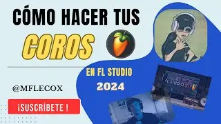 COMO MEZCLAR TUS COROS Y TUS SEGUNDAS VOCES EN FL STUDIO!!🍑FÁCIL Y RÁPIDO!! 🔥2024 🔥 VOZ PROFESIONAL🪄