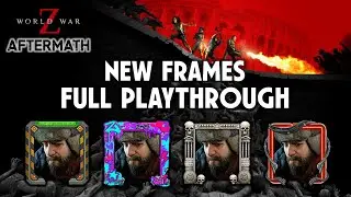 Unlock All New Frames Guided Playthrough | Community Challenge Update | World War Z Aftermath