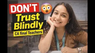Why the Right Teacher Can Make or Break Your CA Final Group 1