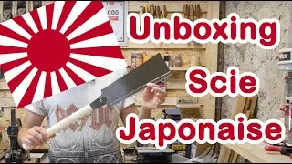 Scies Japonaises Unboxing