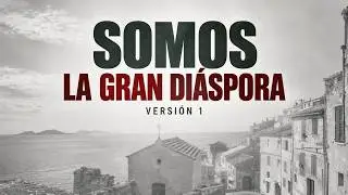 Somos la Gran Diáspora