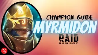 [F2P] MYRMIDON Raid Shadow Legends Champion Guide | A Defense Based Rare that can ACTUALLY HELP!