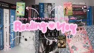 COZY READING VLOG📚✨ Finishing The Mortal Instruments, BOOK HAUL & ARCs on NetGalley💕