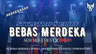 DJ BEBAS MERDEKA AKM MOVEMENT FEAT ADIMAS JAYA AUDIO BY RIECKY FUNDURACTION 