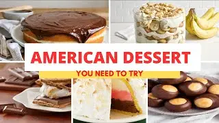 Top Traditional American Dessert 🇺🇸 🎂🍰🍪🍩🍭🧁🍦🍫🍬🍯🍨🍧🍮