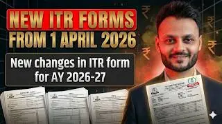 New ITR Forms issued for AY 2026 27