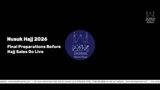 Fnal Preparation Before Hajj 2026 Sales Go Live