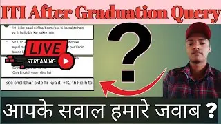 आपके सवाल हमारे जवाब ? #itiadda #graduation