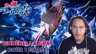 From the Ashen | Uma Musume: Cinderella Gray Episode 13 Reaction