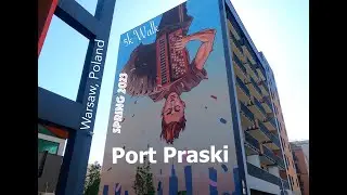 Port Praski 🇵🇱 5k Walk, Warsaw Poland, Spring 2023