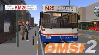 OMSI2: IstanbulXS2: IzmirMapBusses1999: Sanos S218: KM25 Cevizli-Yenişehir
