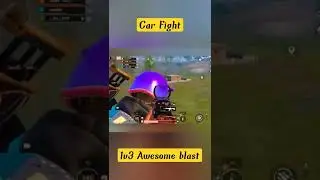 Car Fight Bgmi Fight 1v3 Blast #bgmishorts #bgmishort #bgmicarspary  #pubgcarspray