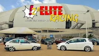 2º Elite Racing - Arena das Dunas - RN , carro baixo, cultura e lazer - Canal 7008Films