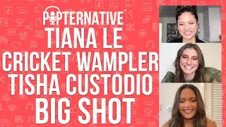 Tiana Le, Cricket Wampler and Tisha Custodio talk about season 2 of Big Shot on Disney+