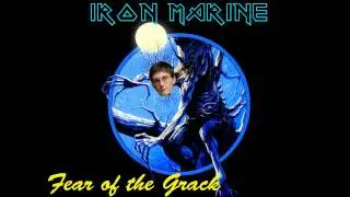 Fear of the Grack - Iron Maiden parody