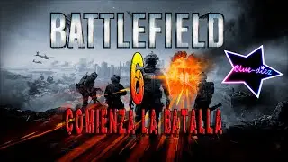 Battlefield 6, Comenzamos!!!