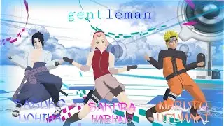 🍥[MMD NARUTO]🍥gentleman {Sasuke, Sakura & Naruto}