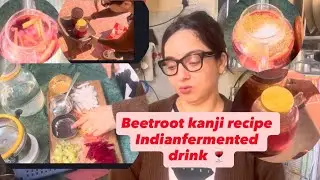 Beetroot 🫜 kanji recipe- Indian fermented drink 🍷-skinny recipe 