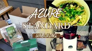 Azure standard unboxing | Pre-teriff stock up on imported foods | Healthy convenience for busy days