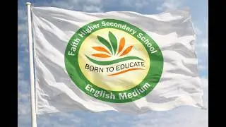 🎶 Faith School Song | Official Video | By Dixit Vyas 🎶