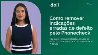 Remover indica&ccedil;&otilde;es erradas de defeito pelo Phonecheck