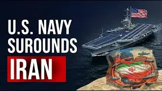 Trump's Wild Plan to Surround Iran with Warships