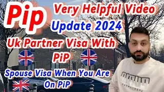 UK 🇬🇧 Partner Visa with PIP, Spouse Visa when you are on PIP, Requirements #waqashussain7373 #pip
