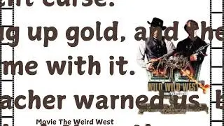 Top30 Iconic Quotes Movie The Weird West#AmazingWesternMovie #Action #BESTWESTERNMOVIE#VintageMovies