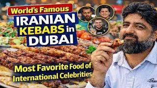 Best Iranian Kababs In Dubai | Favourite Food of Celebrities | Al-Ustad Special Kebab in UAE