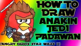 How To Draw Anakin Skywalker Jedi Padawan from Angry Birds Star Wars 2 ✎ YouCanDrawIt ツ 1080p HD