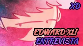 entrevista P3NDEJ4 a EDWARD XL