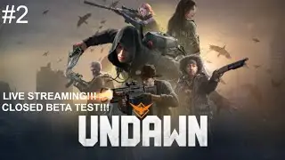 [LIVE🔴]🔥CLOSED BETA TEST : UNDAWN🔥| WAR OF ZOMBIES | CARI CAMP?? [UNDAWN] Part 2