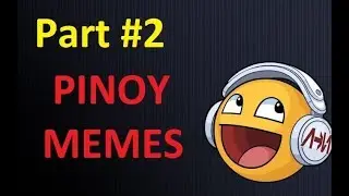 Pinoy Kalokohan Memes ??? Part 2 Complition