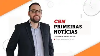 CBN Primeiras Notícias - 02/02/2026