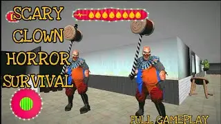 Scary Clown Horror Survival Full Gameplay