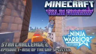 Star Challenge 2 - Episode One: Rise Of The Gap Splitter - Minecraft Ninja Warrior