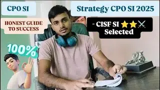 SUB INSPECTOR CISF SELECTED CPO2024 | Honest Guide for CPO 2025 #ssccpo #ssc #cpo #cgl #strategy