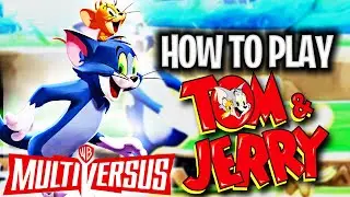 How To PLAY TOM AND JERRY in Multiversus! (TIPS & GUIDE)