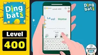 Dingbats Level 400 Level Home Walkthrough