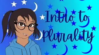Intro To Plurality (Types, Discourse, Our System)