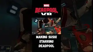 Making sushi in Marvel&rsquo;s Deadpool VR #QuestCreatorPartner