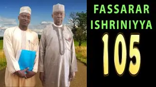 105 - Ishriniya da Fassara daga Dalibin Prof.Shiekh Umar Sani Fagge