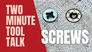 Two Minute Tool Talk: Screws