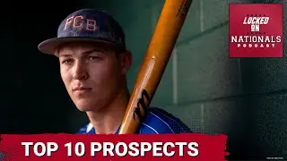 FUTURE-STARS: Washington Nationals&rsquo; 2026 UPDATED Top 10 Prospects | Locked On Nationals