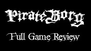 Pirate Borg Full Game Review