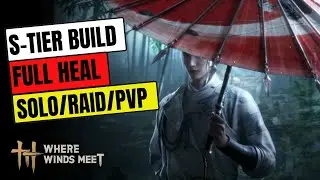 🔥 S Tier Seelenschattenschirm und Allheilfächer Build in Where Winds Meet ist absolut OP