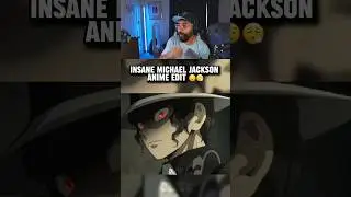 INSANE MICHAEL JACKSON ANIME EDIT 😳😮&zwj;💨