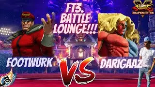 Footwurk Vs Darigaaz Ft.3 Battle Lounge!!!  #sfv #streetfighter #ft3