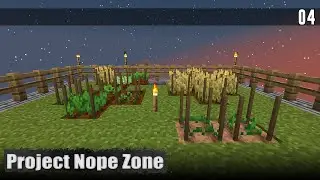 Project Nope Zone #04 - AgriCraft c'est long !