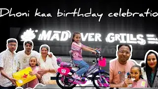 Dhoni ka birthday😍|| New Cycle|| i made over grills😋 || Dinner with full family☺️